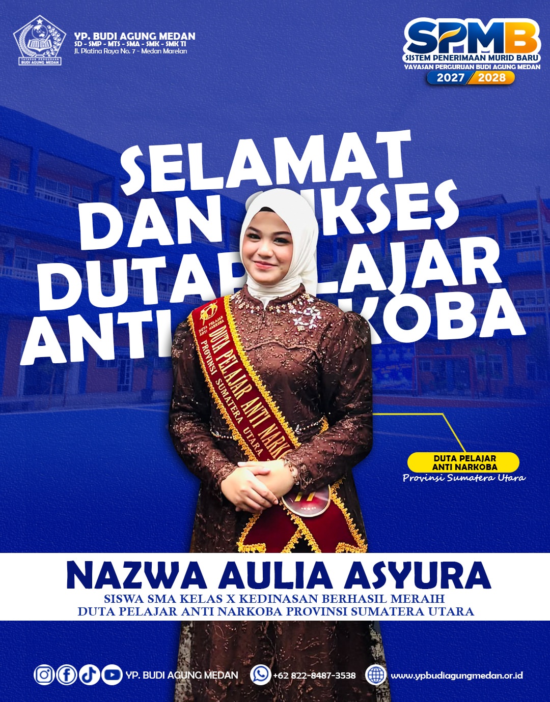 Siswa SMA Kelas X Kedinasan Berhasil Meraih Duta Pelajar Anti Narkoba Provinsi Sumatera Utara.